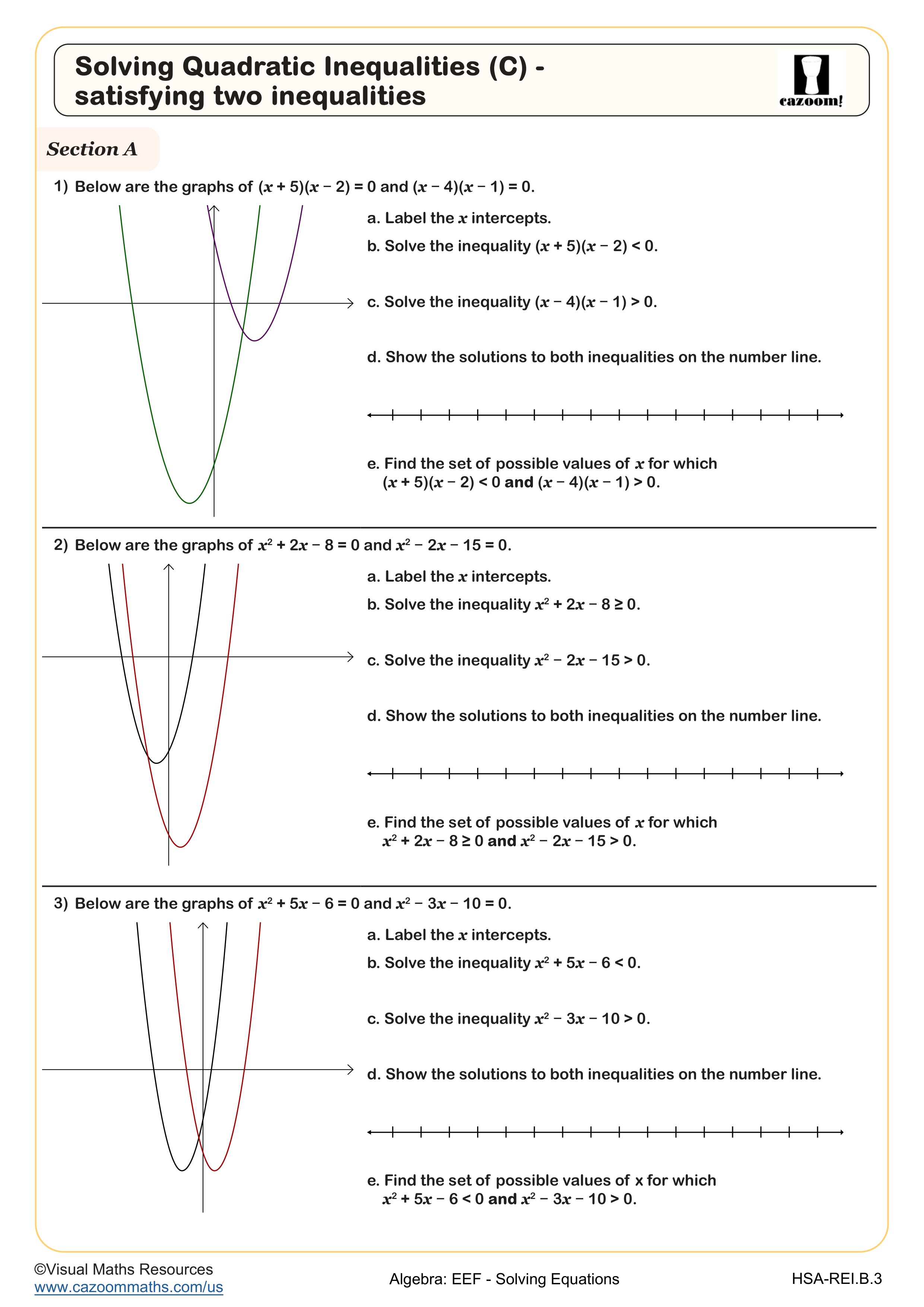 Solving Quadratic Inequalities (C) - Satisfying Two Inequalities Worksheet suitable for Algebra II and Integrated Math II students