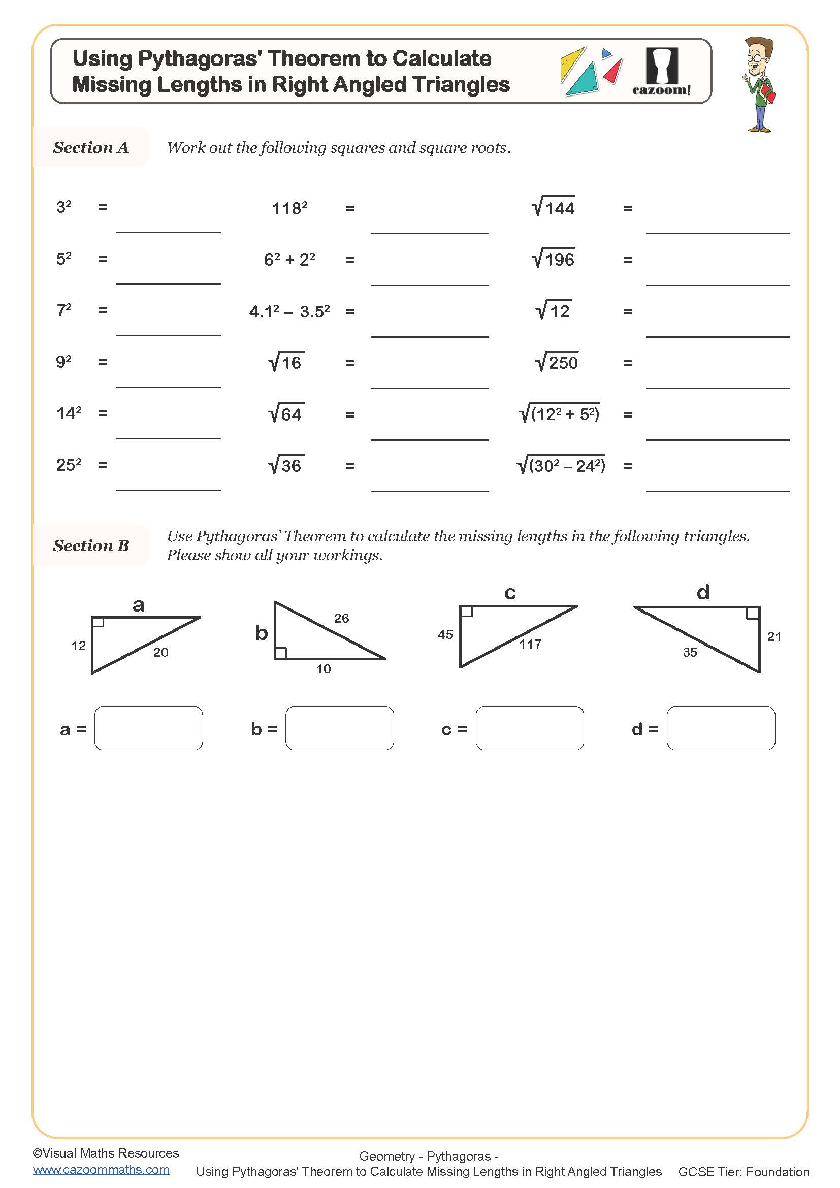 Preview of Using Pythagoras' Theorem to Calculate Missing Lengths in Right Angled Triangles