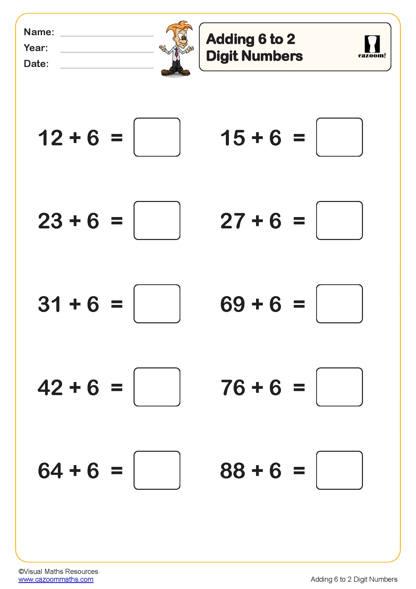 Adding 6 To 2 Digit Numbers 10 Questions Worksheet