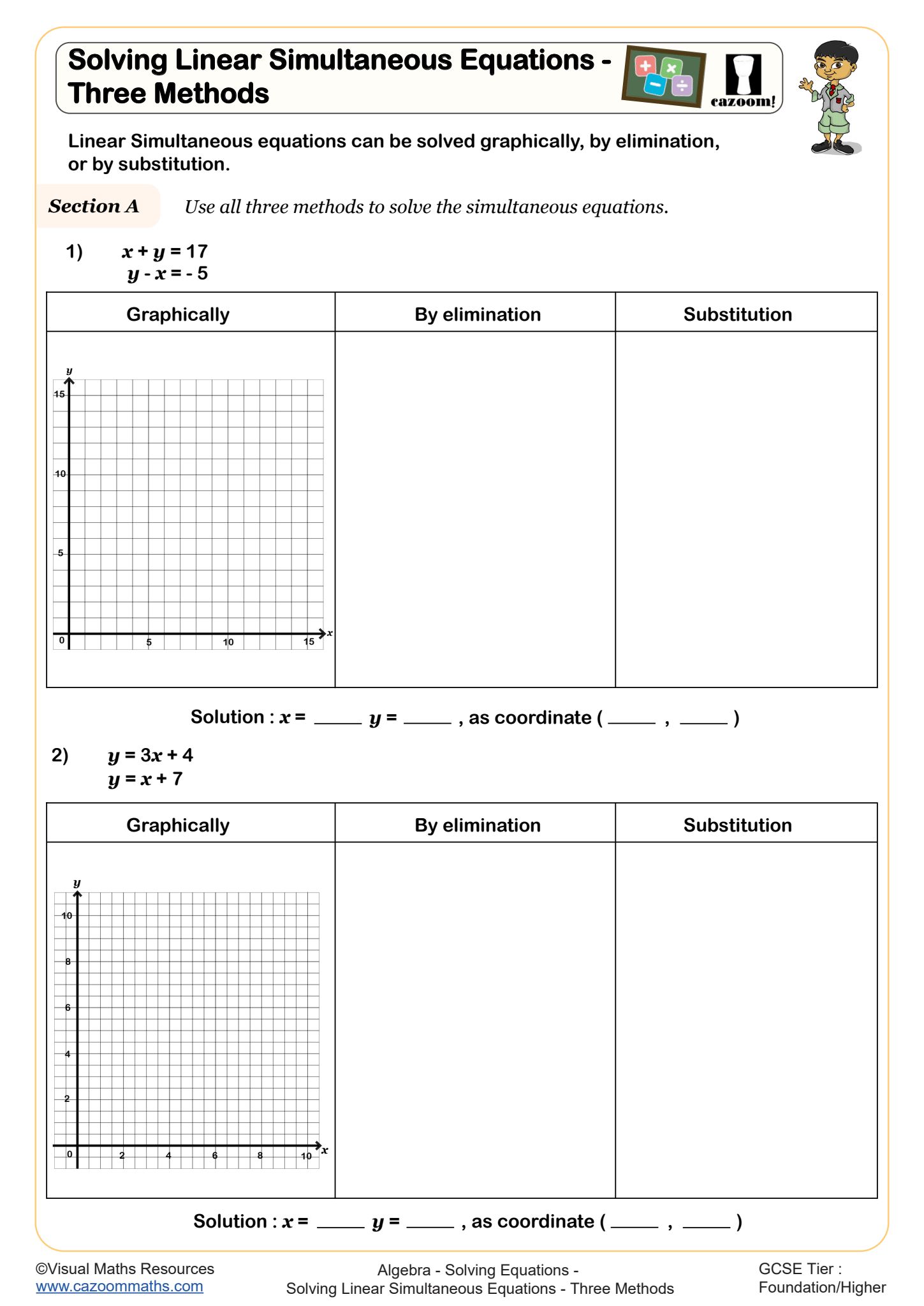 Cazoom Maths Solving Linear Simultaneous Equations Three Methods Worksheet